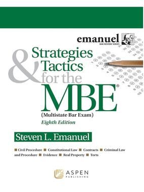Strategies & Tactics for the MBE 8th Ed Emanuel Bar Review NEW